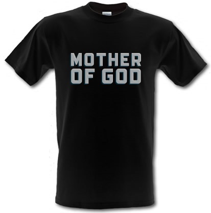 Mother Of God male t-shirt.