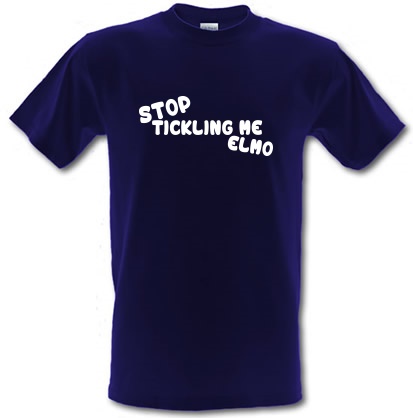 Stop Tickling Me Elmo male t-shirt.