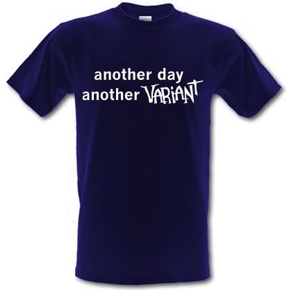 Another Day Another Variant male t-shirt.