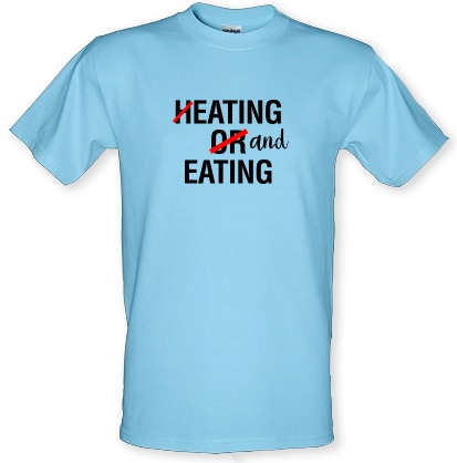 Heat or Eating (Eating and Eating) male t-shirt.