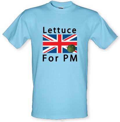 Lettuce for Prime Minister male t-shirt.