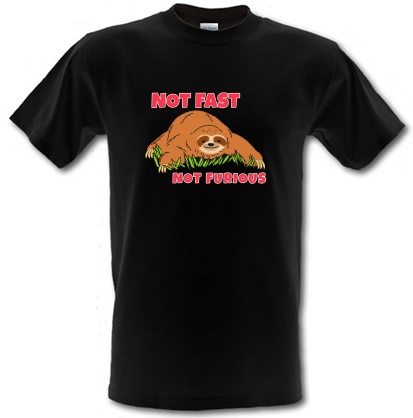 Not Fast Not Furious Sloth male t-shirt.