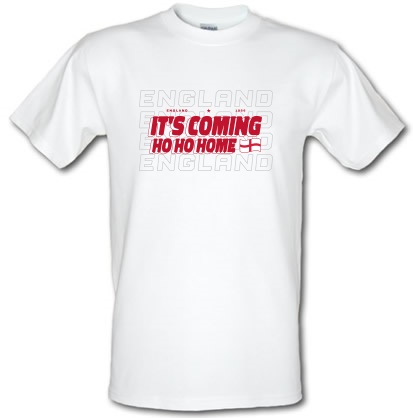 It's Coming Ho Ho Home England male t-shirt.