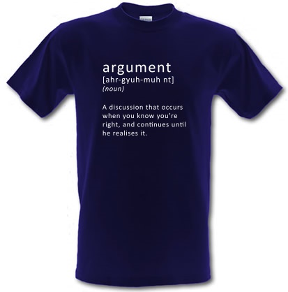 Funny Definition Argument male t-shirt.
