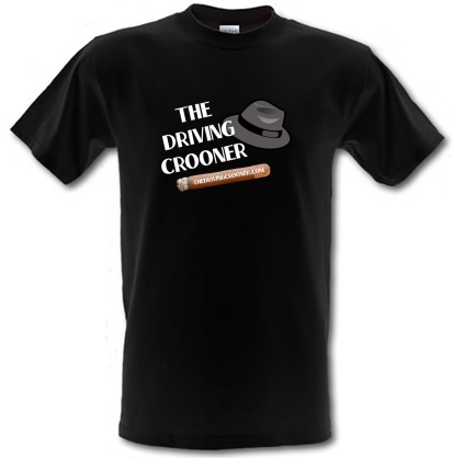 The Driving Crooner male t-shirt.
