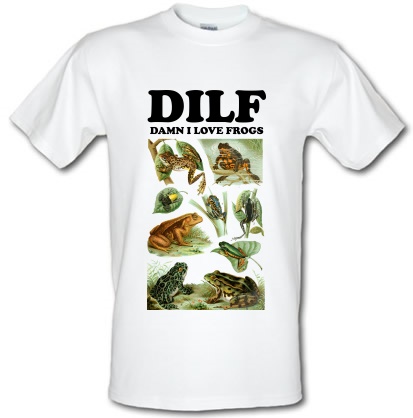 DILF - Damn I love Frogs male t-shirt.