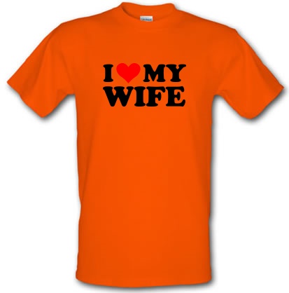 I love my Wife male t-shirt.
