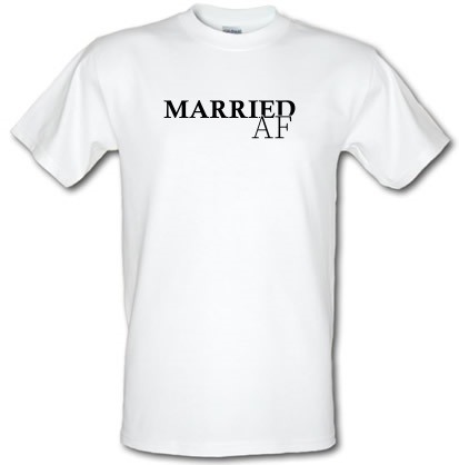 Married AF male t-shirt.