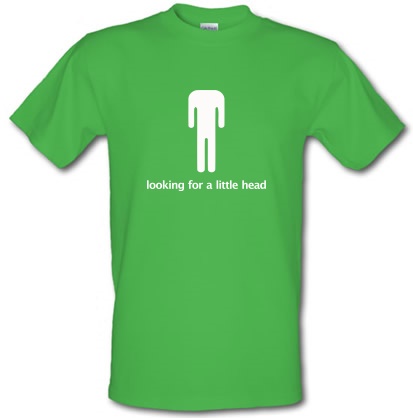 Looking for a little head male t-shirt.