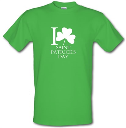 I Love Saint Patrick's Day male t-shirt.