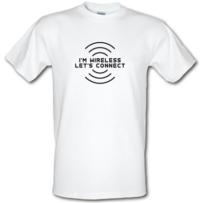 I'm Wireless Let's Connect male t-shirt.