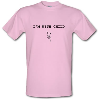 I'm With Child male t-shirt.