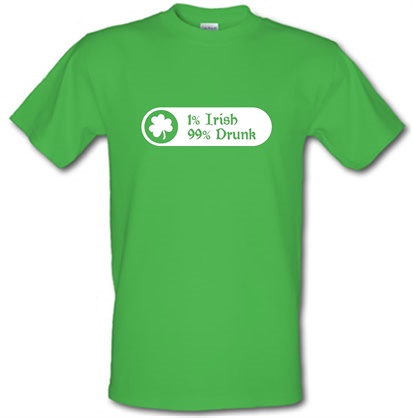 1% Irish 99% Drunk male t-shirt.