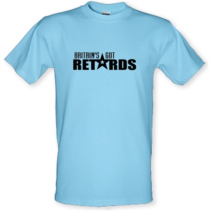 Britain's Got Retards male t-shirt.