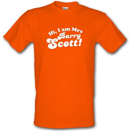 Hi I am Mrs Barry Scott male t-shirt.
