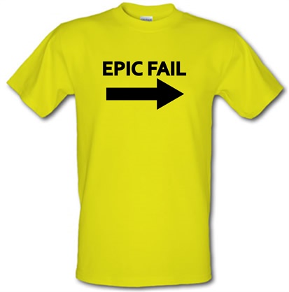 Epic Fail male t-shirt.