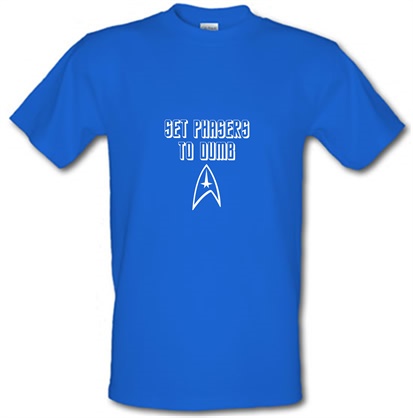 Set Phasers to Dumb male t-shirt.