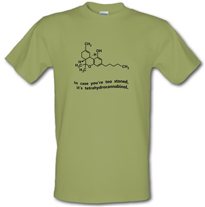 In case you're too stoned it's tetrahydrocannabinol male t-shirt.