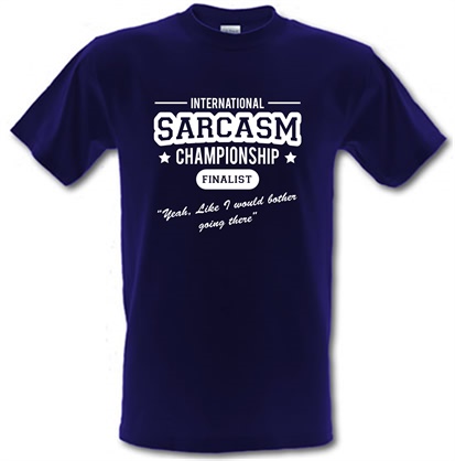 International Sarcasm Championship Finalist male t-shirt.