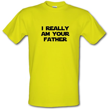 i really am your father male t-shirt.