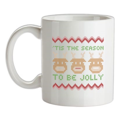 'Tis The Season To Be Jolly mug.