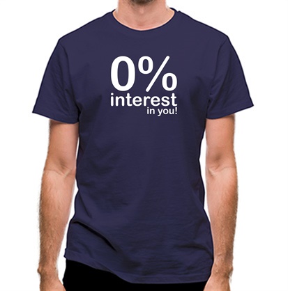 0% Interest In You! classic fit.