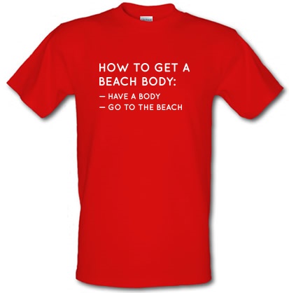 How to get a beach body male t-shirt.