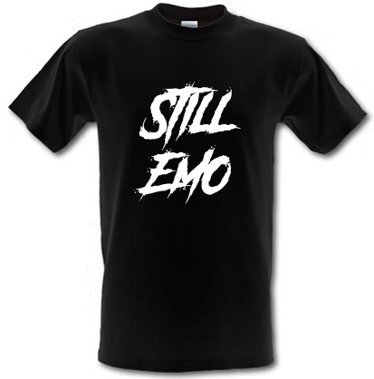 Still Emo male t-shirt.
