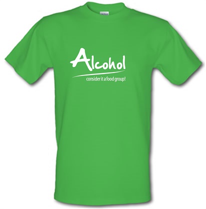 Alcohol - consider it a food group male t-shirt.
