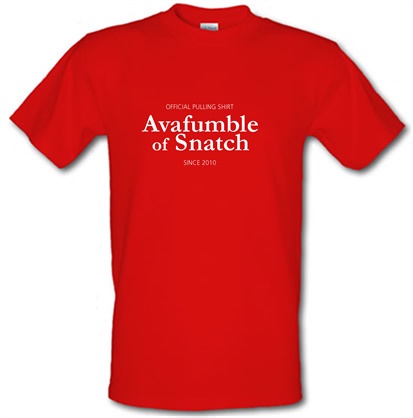 Avafumble of snatch male t-shirt.